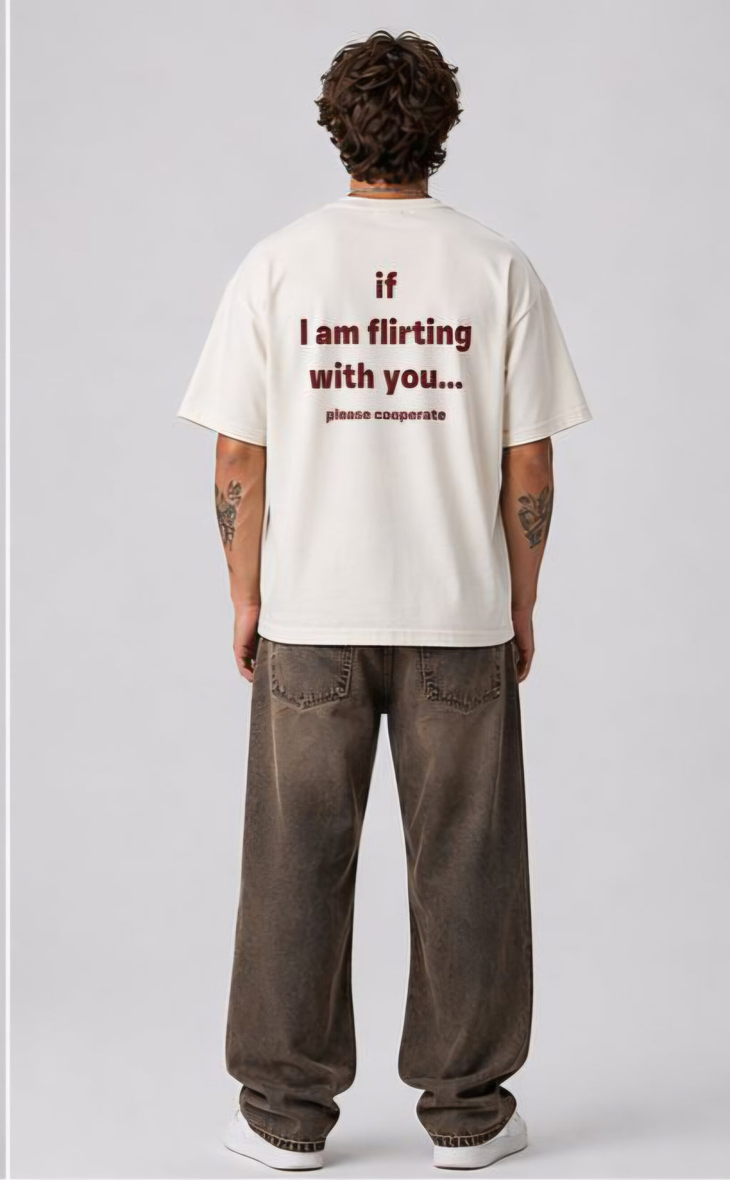 Men's Oversized White Typography Graphic Printed T-Shirt | "If I Am Flirting With You… Please Cooperate" Back Print Premium Cotton Streetwear Tee